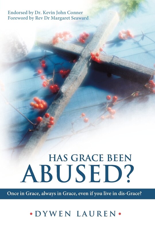 Front cover_Has Grace Been Abused?