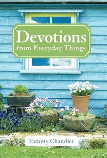 Front cover_Devotions From Everyday Things