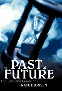 Front cover_The Past And The Future