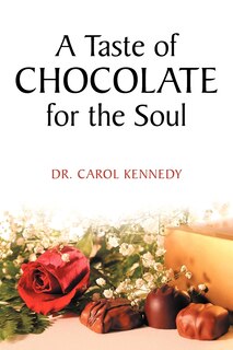 Front cover_A Taste Of Chocolate For The Soul
