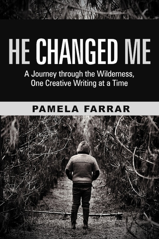 Front cover_He Changed Me