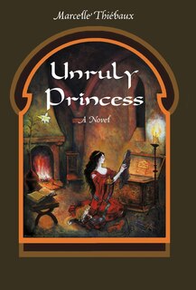 Front cover_Unruly Princess
