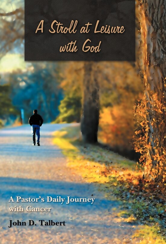 Front cover_A Stroll At Leisure With God