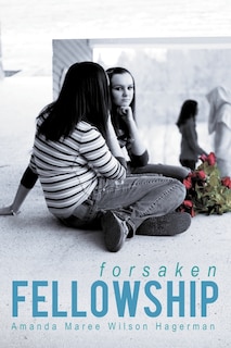 Front cover_Forsaken Fellowship