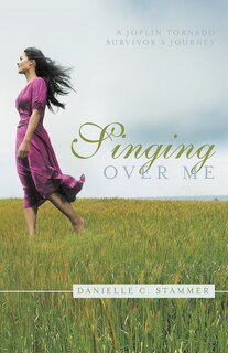Front cover_Singing Over Me