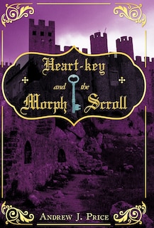 Couverture_Heart-key And The Morph Scroll