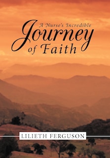 Couverture_A Nurse's Incredible Journey Of Faith