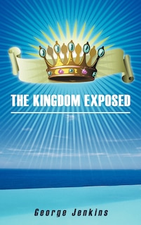 Couverture_The Kingdom Exposed