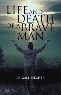 Couverture_Life And Death Of A Brave Man