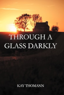 Front cover_Through A Glass Darkly