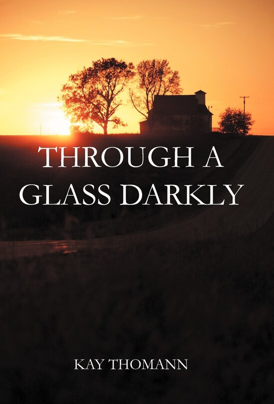 Front cover_Through A Glass Darkly