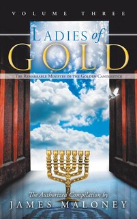 Front cover_Ladies Of Gold, Volume Three