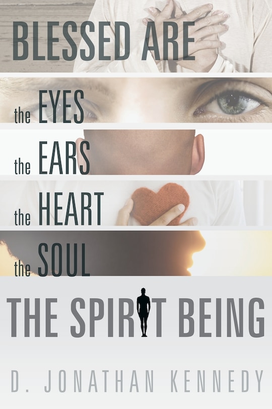 Couverture_Blessed Are The Eyes, The Ears, The Heart, The Soul; The Spirit Being
