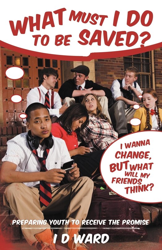 Front cover_What Must I Do To Be Saved?