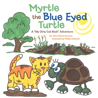Front cover_Myrtle the Blue Eyed Turtle