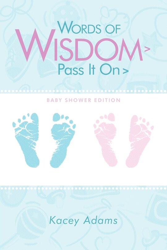 Front cover_Words Of Wisdom > Pass It On > Baby Shower Edition