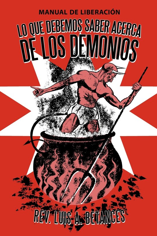 Couverture_Lo Que Debemos Saber Acerca De Los Demonios