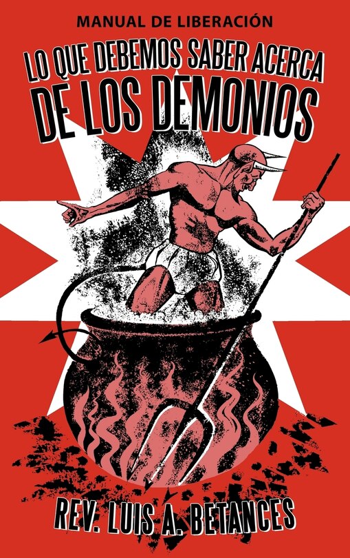 Couverture_Lo Que Debemos Saber Acerca De Los Demonios