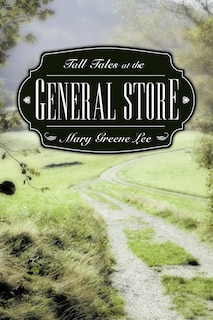 Couverture_Tall Tales At The General Store