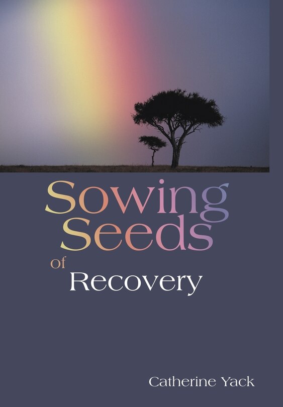 Front cover_Sowing Seeds Of Recovery
