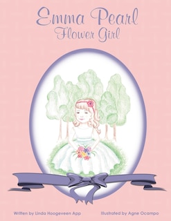 Front cover_Emma Pearl, Flower Girl