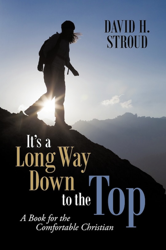 Front cover_It's A Long Way Down To The Top