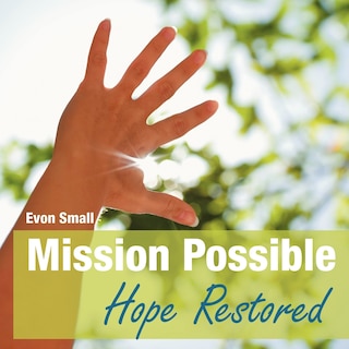 Front cover_Mission Possible Hope Restored