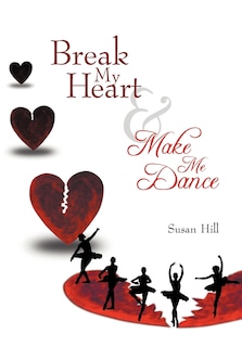Couverture_Break My Heart And Make Me Dance