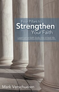 Front cover_Four Pillars To Strengthen Your Faith