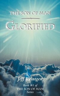 Front cover_The Son Of Man Glorified