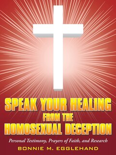 Couverture_Speak Your Healing from the Homosexual Deception