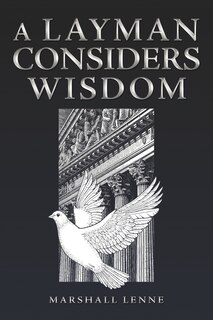 Front cover_A Layman Considers Wisdom