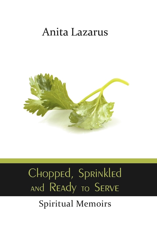 Front cover_Chopped, Sprinkled And Ready To Serve