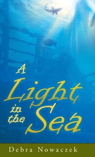 Front cover_A Light In The Sea