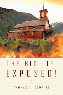 Couverture_The Big Lie, Exposed!