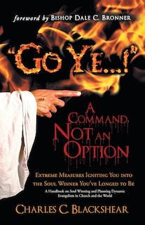 Front cover_Go Ye...! A Command, Not An Option