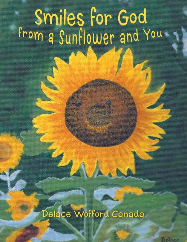 Couverture_Smiles For God From A Sunflower And You
