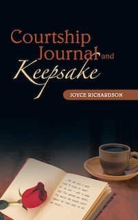 Front cover_Courtship Journal and Keepsake