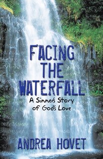 Front cover_Facing the Waterfall