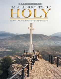 Front cover_In a Hurry to Be Holy
