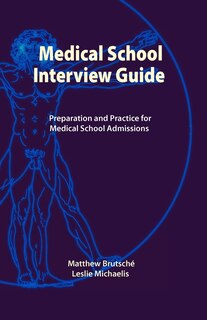 Front cover_Medical School Interview Guide
