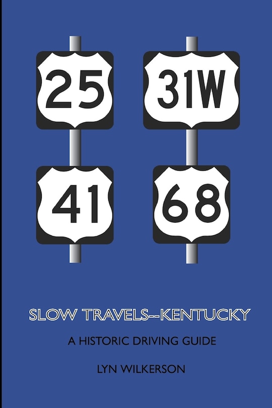 Front cover_Slow Travels-Kentucky