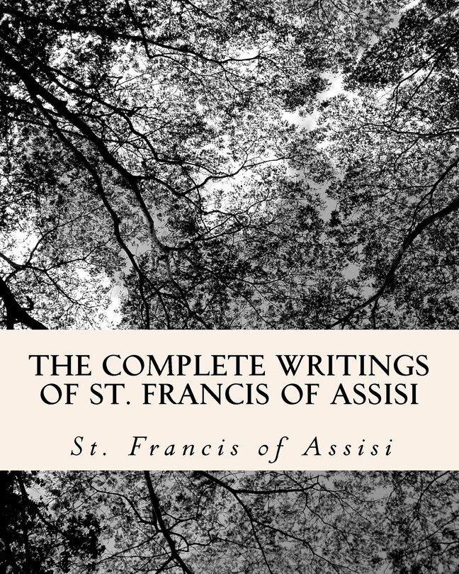 Couverture_The Complete Writings of St. Francis of Assisi