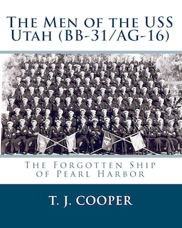 Front cover_The Men of the USS Utah (BB-31/AG-16)
