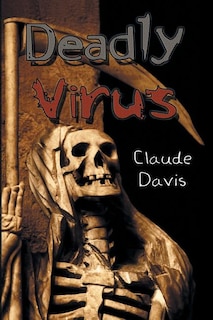 Front cover_Deadly Virus