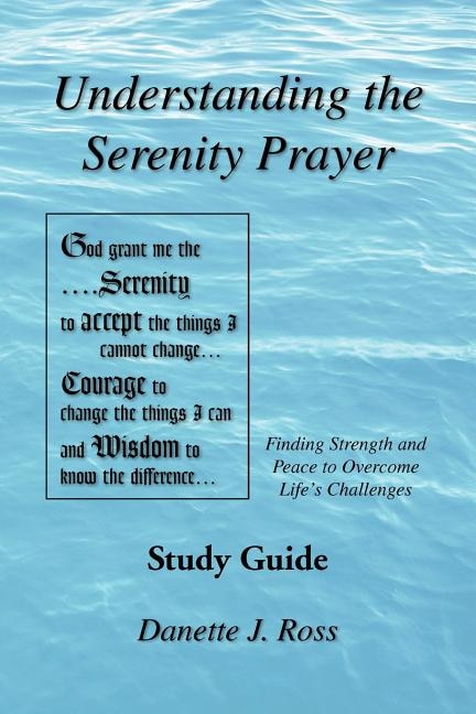 Couverture_Understanding the Serenity Prayer