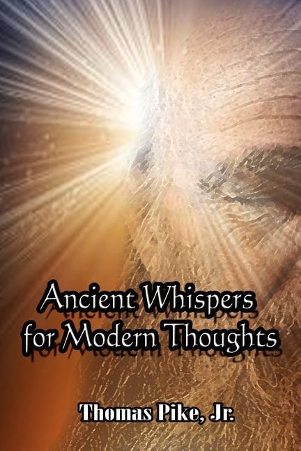 Front cover_Ancient Whispers for Modern Thoughts