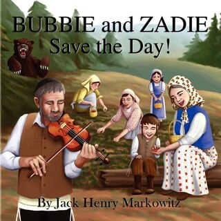 Front cover_Bubbie and Zadie Save the Day!
