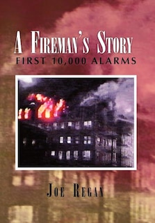 Front cover_A Fireman's Story