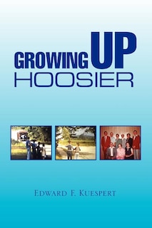 Front cover_Growing Up Hoosier